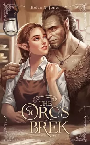 The Orc's Brek by Helen N. Jones