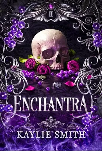Enchantra (Wicked Games #2) by Kaylie Smith
