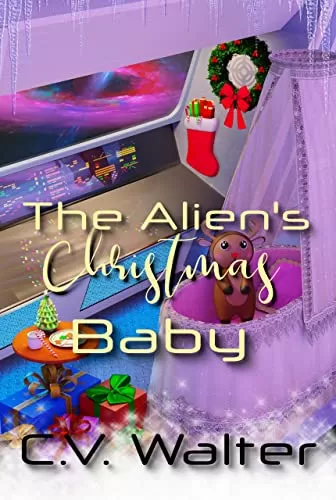 The Alien's Christmas Baby (Alien Brides) by C.V. Walter