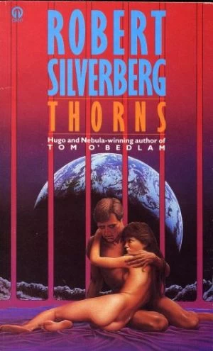 Thorns by Robert Silverberg