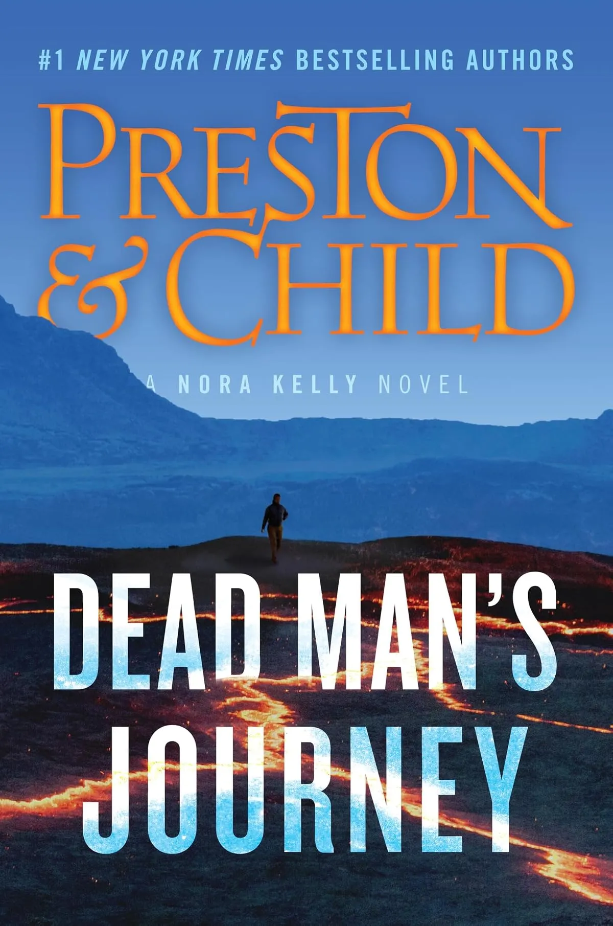 Dead Man's Journey (Nora Kelly #6) by Lincoln Child, Douglas Preston