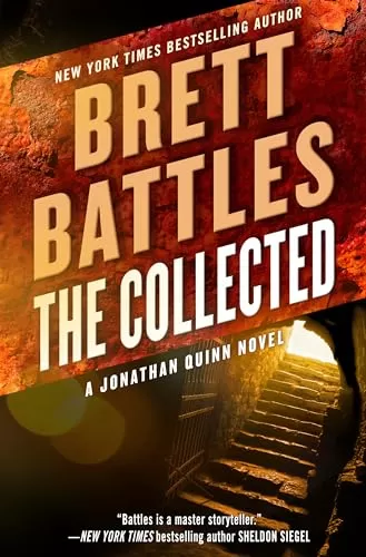 The Collected (Jonathan Quinn #6) by Brett Battles