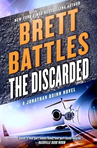 The Discarded (Jonathan Quinn #8) by Brett Battles