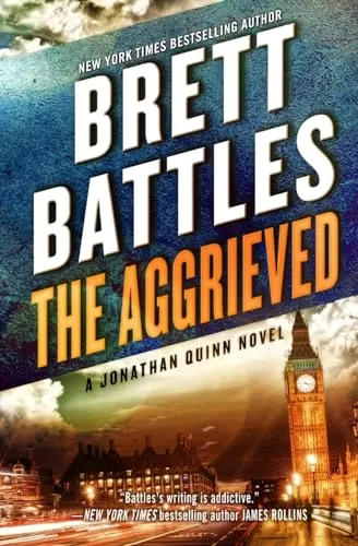 The Aggrieved (Jonathan Quinn #11) by Brett Battles