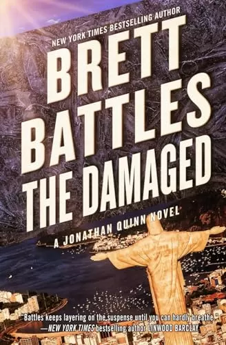 The Damaged (Jonathan Quinn #13) by Brett Battles