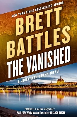 The Vanished (Jonathan Quinn #15) by Brett Battles