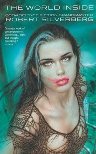 The World Inside by Robert Silverberg