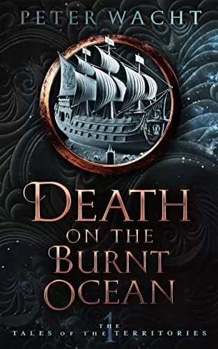 Death on the Burnt Ocean