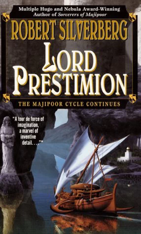 Lord Prestimion (The Prestimion Trilogy (Majipoor) #2) by Robert Silverberg
