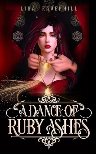 A Dance of Ruby Ashes