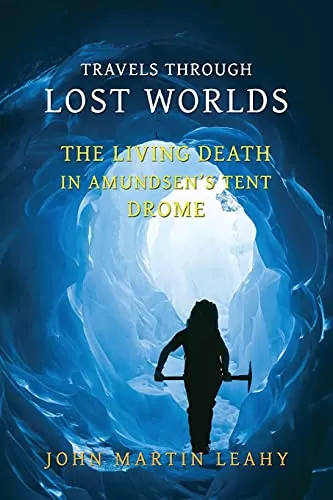 Travels Through Lost Worlds