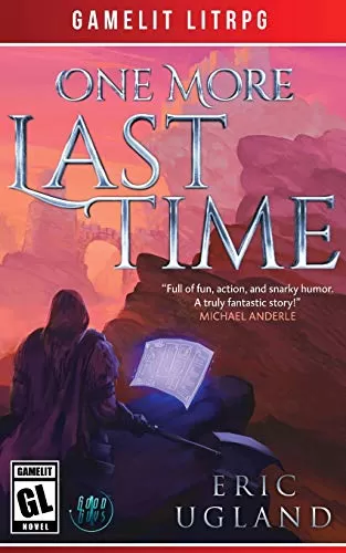 One More Last Time (The Good Guys #1) by Eric Ugland
