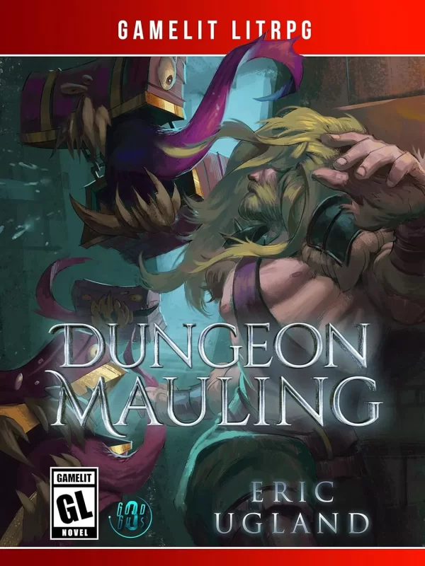 Dungeon Mauling (The Good Guys #3) by Eric Ugland