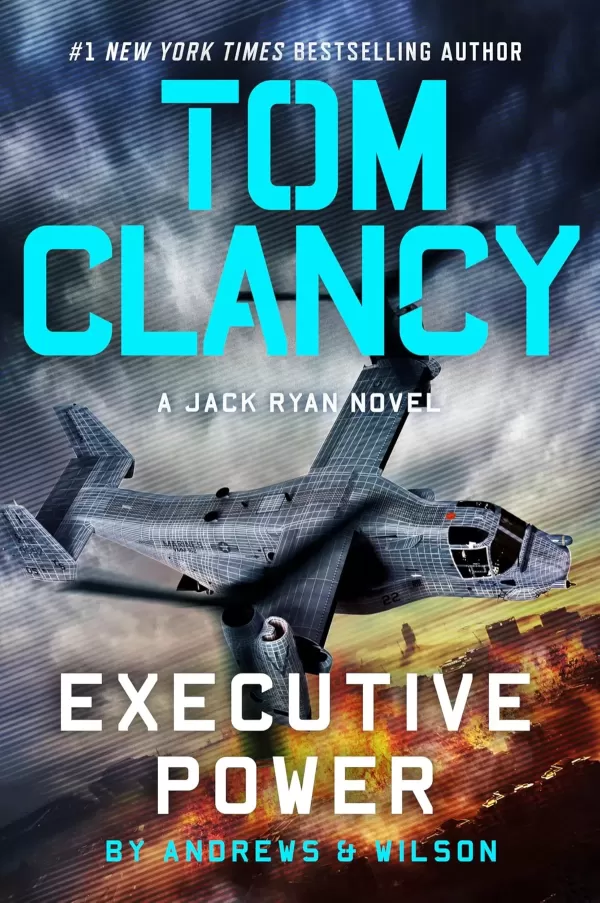 Tom Clancy Executive Power (Jack Ryan #26) by Jeffrey Wilson, Brian Andrews