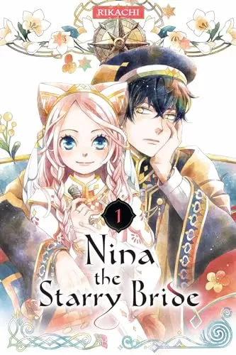 Nina the Starry Bride 1 (Nina the Starry Bride #1) by RIKACHI