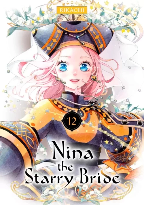 Nina the Starry Bride Vol. 12 (Nina the Starry Bride #12) by RIKACHI