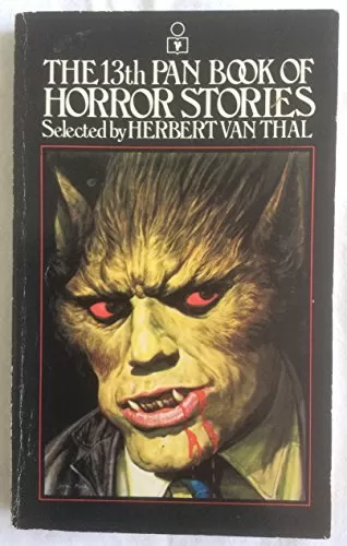 The 13th Pan Book of Horror Stories (Pan Book of Horror Stories #13) by Herbert van Thal