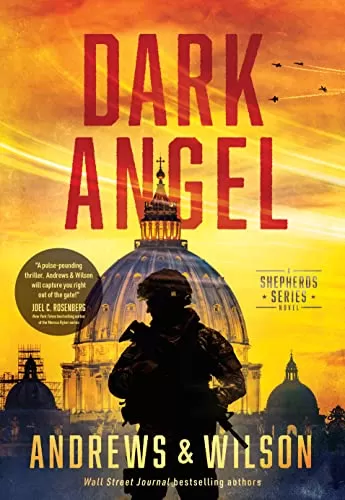 Dark Angel (The Shepherds #2) by Jeffrey Wilson, Brian Andrews