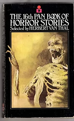 The 16th Pan Book of Horror Stories (Pan Book of Horror Stories #16) by Herbert van Thal