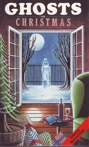 Ghosts for Christmas by Richard Dalby