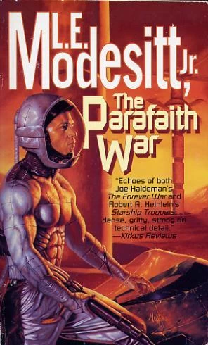 The Parafaith War (Parafaith Universe #1) by L. E. Modesitt, Jr.