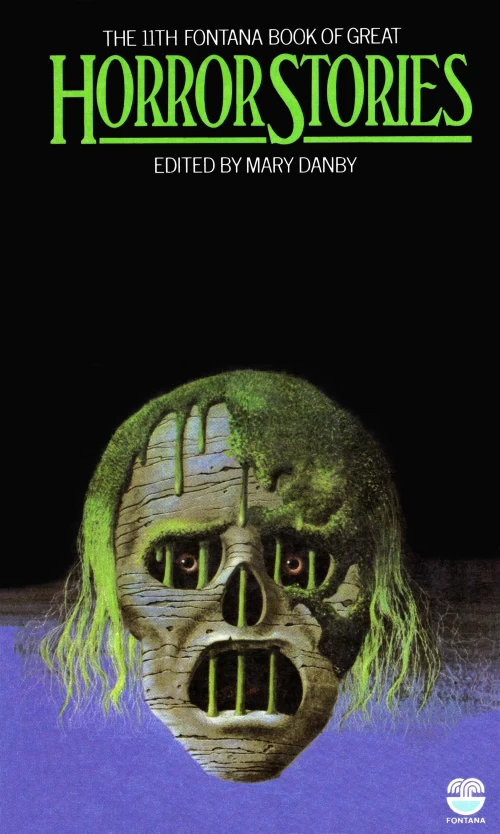 The Eleventh Fontana Book of Great Horror Stories (The Fontana Book of Great Horror Stories #11) by Mary Danby
