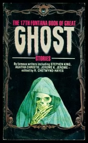 The Seventeenth Fontana Book of Great Ghost Stories (The Fontana Book of Great Ghost Stories #17) by R. Chetwynd-Hayes