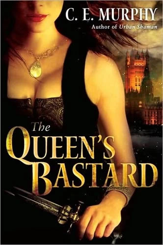 The Queen's Bastard (The Inheritors' Cycle #1) by C. E. Murphy