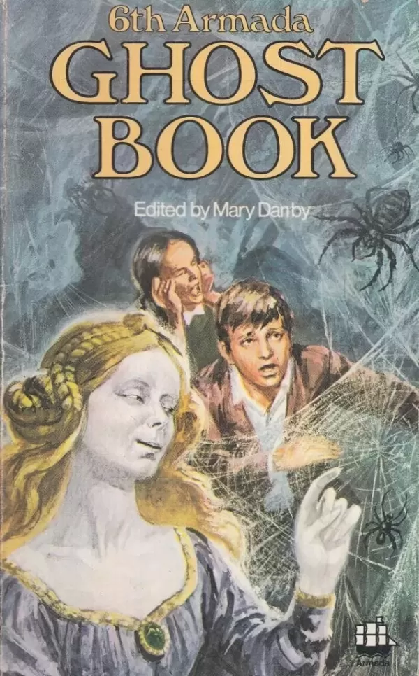 The Sixth Armada Ghost Book (Armada Ghost Book #6) by Mary Danby