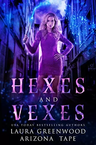 Hexes and Vexes (Amethyst's Wand Shop Mysteries #1) by Laura Greenwood