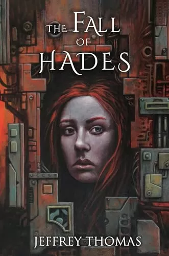 The Fall of Hades (Hades #3) by Jeffrey Thomas