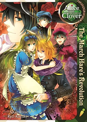 Alice in the Country of Clover: The March Hare's Revolution (Alice in the Country of Clover) by QuinRose
