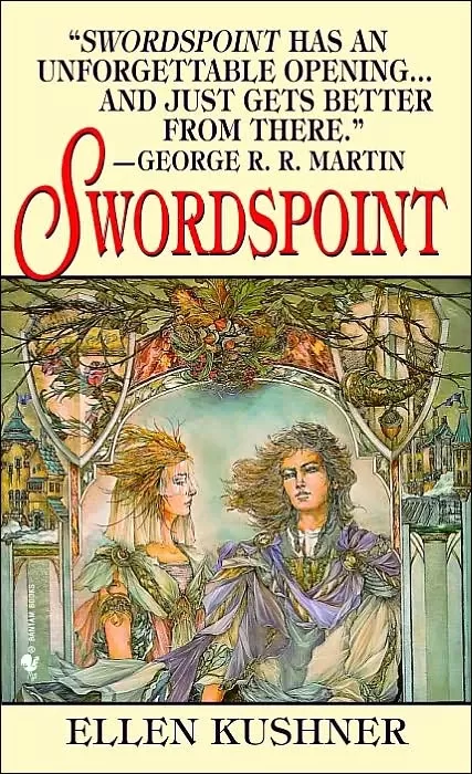 Swordspoint (Riverside) by Ellen Kushner