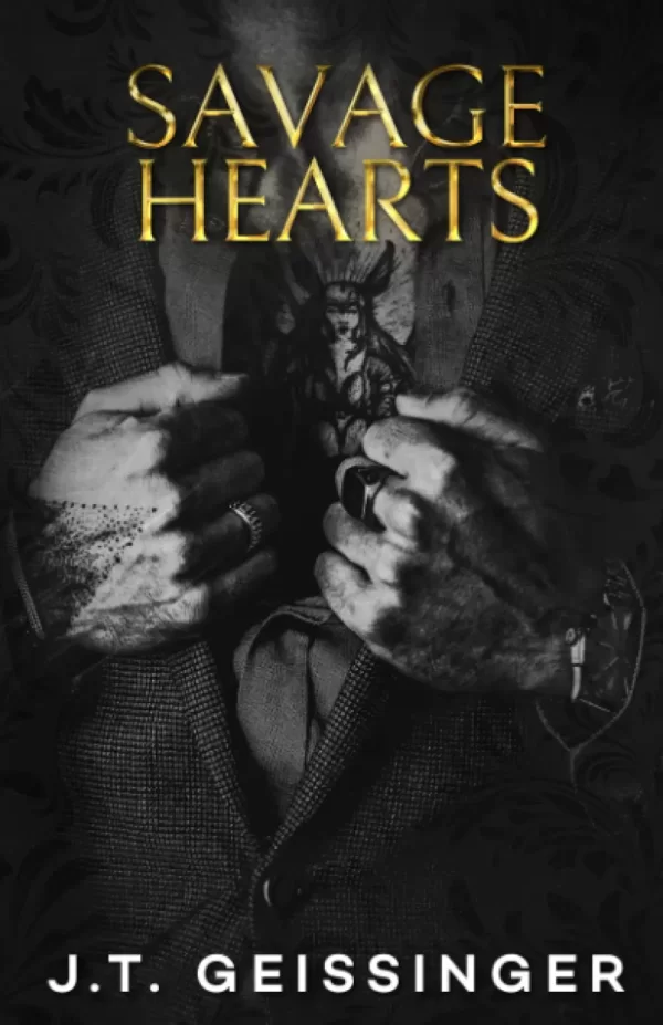 Savage Hearts (Queens and Monsters #3) by J.T. Geissinger