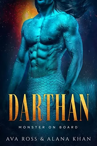 Darthan: Fated Mate Alien Romance (Monster on Board #3) by Ava Ross, Alana Khan