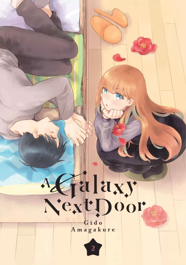 A Galaxy Next Door 2 (A Galaxy Next Door #2) by Gido Amagakure
