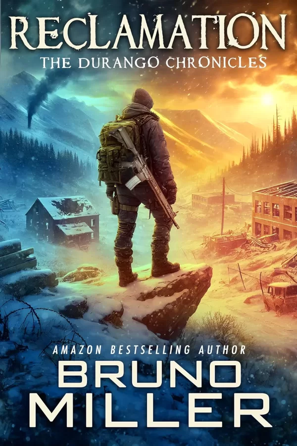Reclamation: The Durango Chronicles (The Durango Chronicles #1) by Bruno Miller