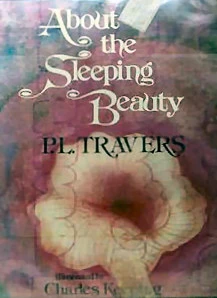 About the Sleeping Beauty by P. L. Travers