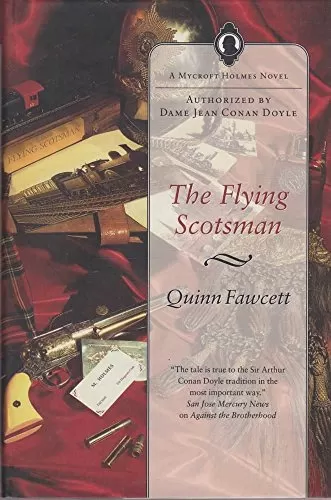 The Flying Scotsman (Mycroft Holmes (Quinn Fawcett) #3) by Chelsea Quinn Yarbro, Bill Fawcett