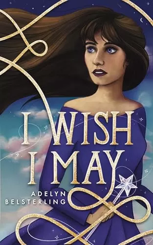 I Wish I May