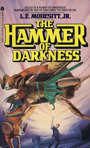 The Hammer of Darkness by L. E. Modesitt, Jr.