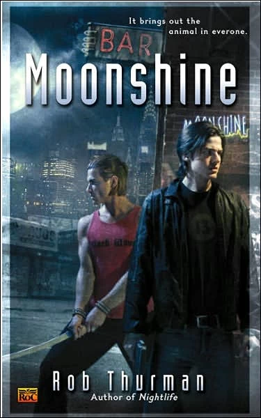 Moonshine (Cal Leandros #2) by Rob Thurman