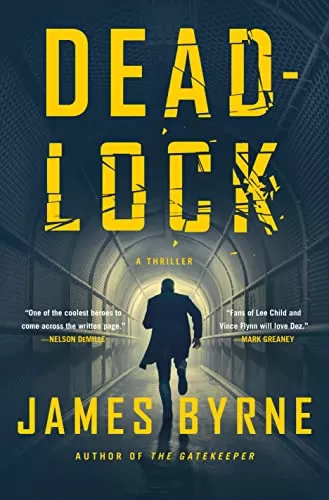 Deadlock (Dez Limerick #2) by James Byrne