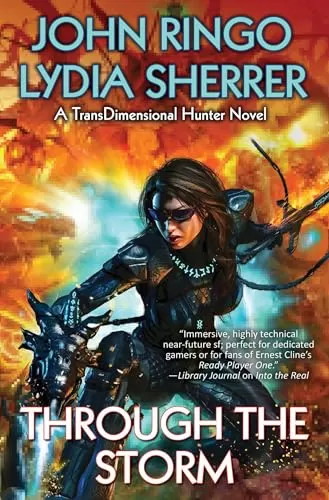 Through the Storm (TransDimensional Hunter #2) by John Ringo