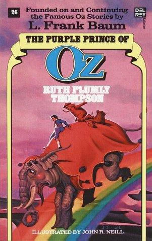 The Purple Prince of Oz (Oz #26) by Ruth Plumly Thompson