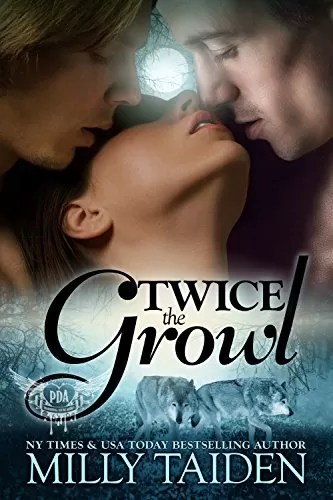 Twice The Growl (Paranormal Dating Agency #1) by Milly Taiden