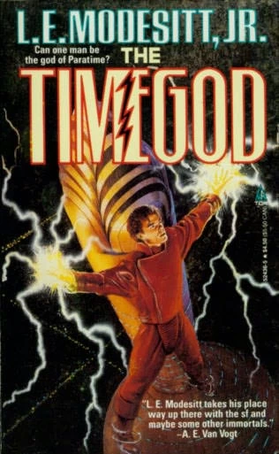 The Timegod (Timegod's World #1) by L. E. Modesitt, Jr.