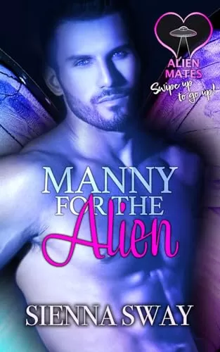 Manny for the Alien