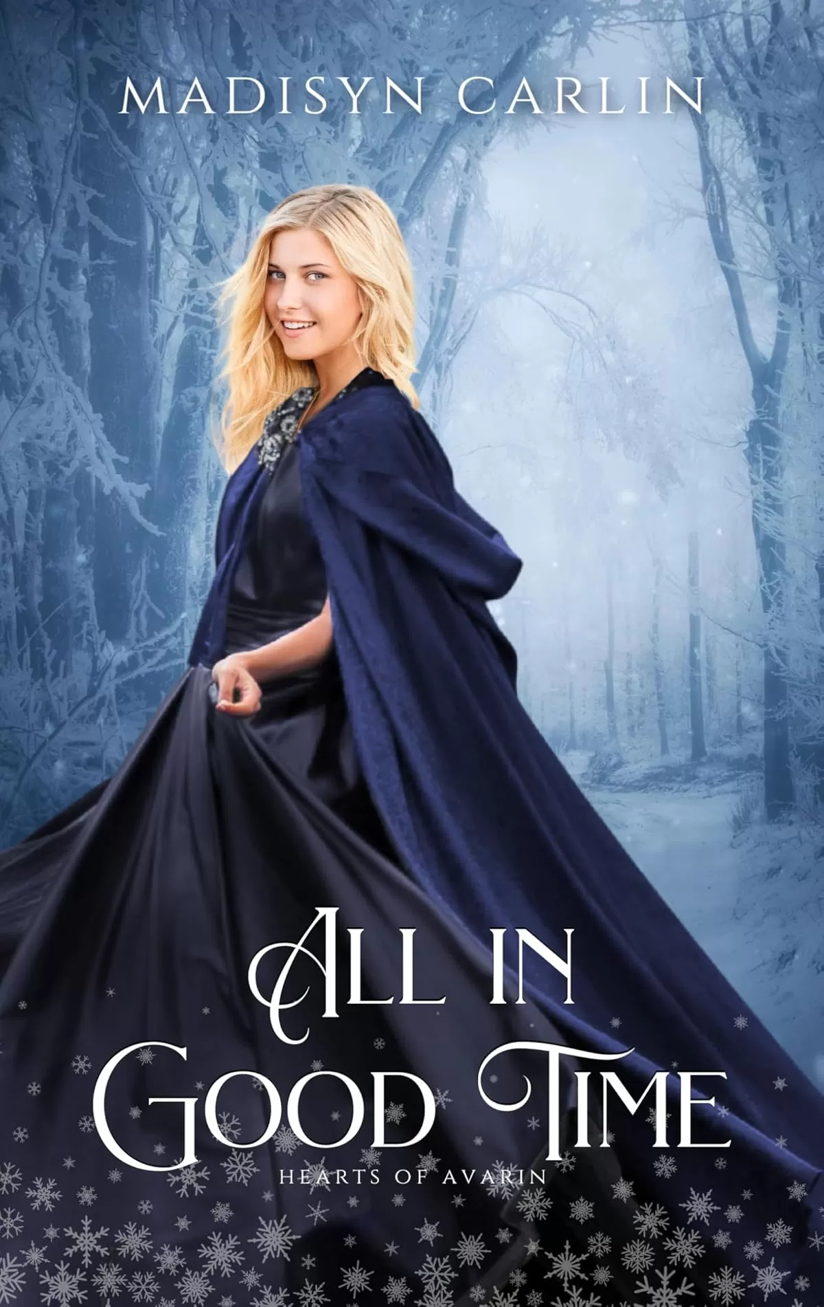 All in Good Time (Hearts of Avarin #3) by Madisyn Carlin