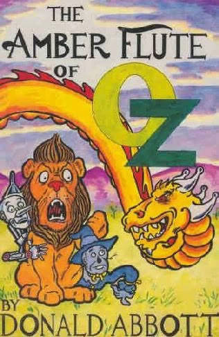 The Amber Flute of Oz (Oz) by Donald Abbott